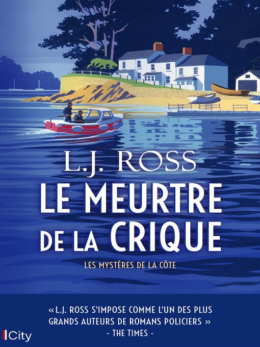 Title details for Le meurtre de la crique by LJ Ross - Available